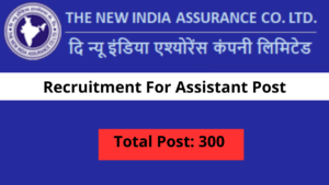 NIACL Assistant Recruitment 2024 