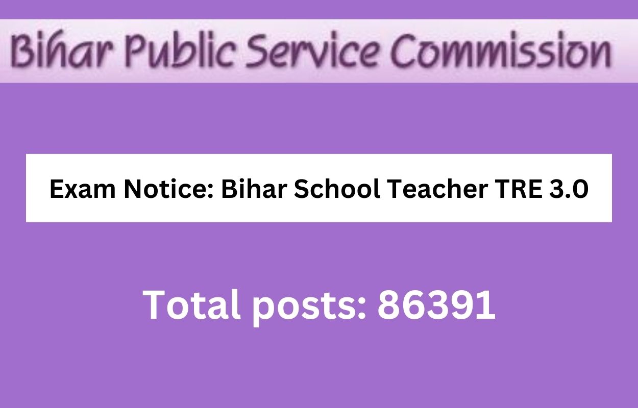 Bihar School Teacher TRE 3.0 Exam Date