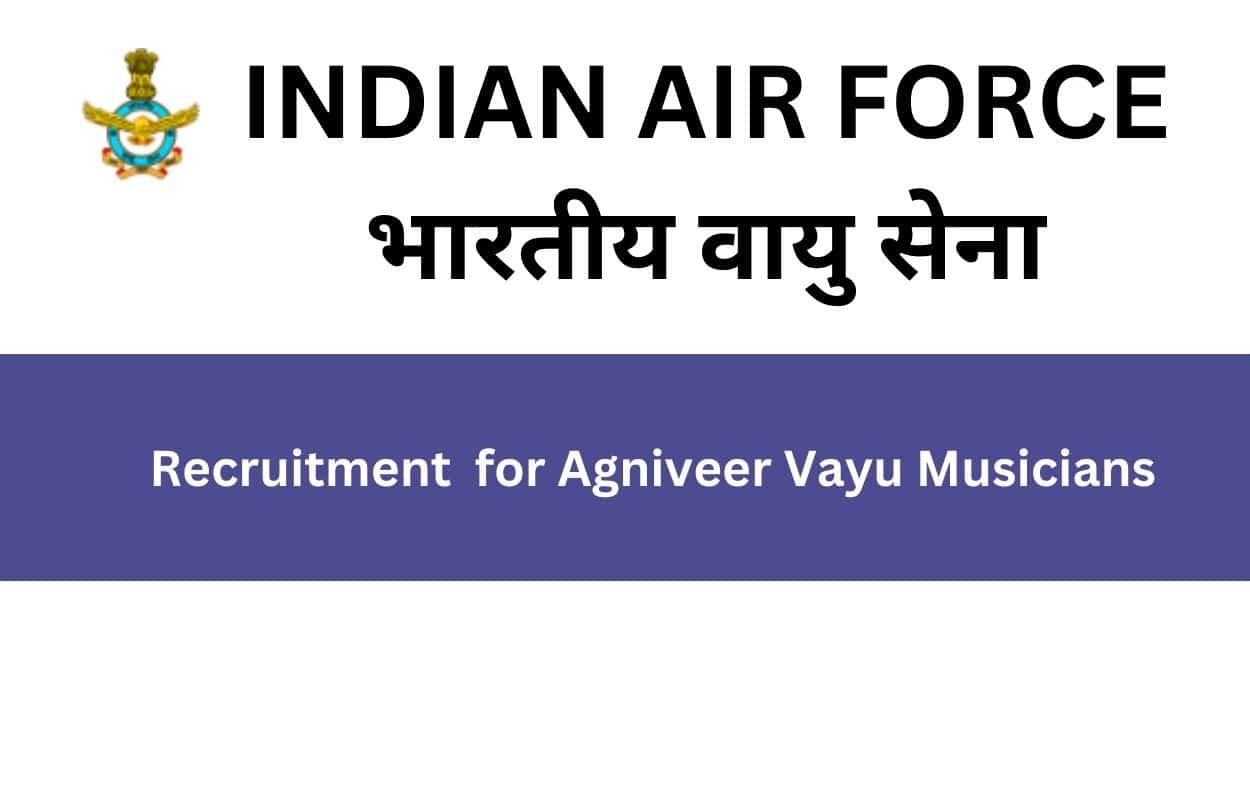 Airforce Agniveervayu Musician Online Exam Form 2024